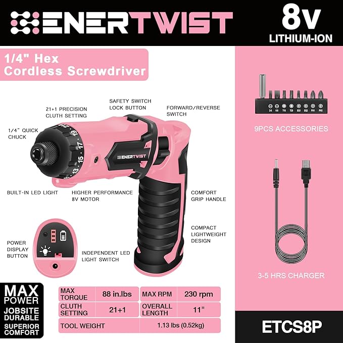 Enertwist Electric Screwdriver, 8V Max 10Nm Pink Cordless Screwdriver Rechargeable Set with 9 Accessory Kit, 21+1 Cluth, Dual Position Handle, LED Light